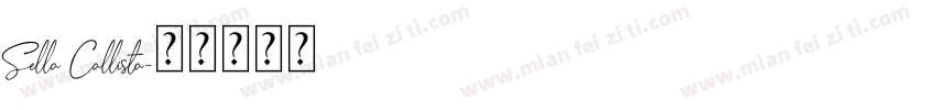 Sella Callista字体转换
